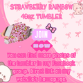 STRAWBERRY RAINBOW TUMBLER