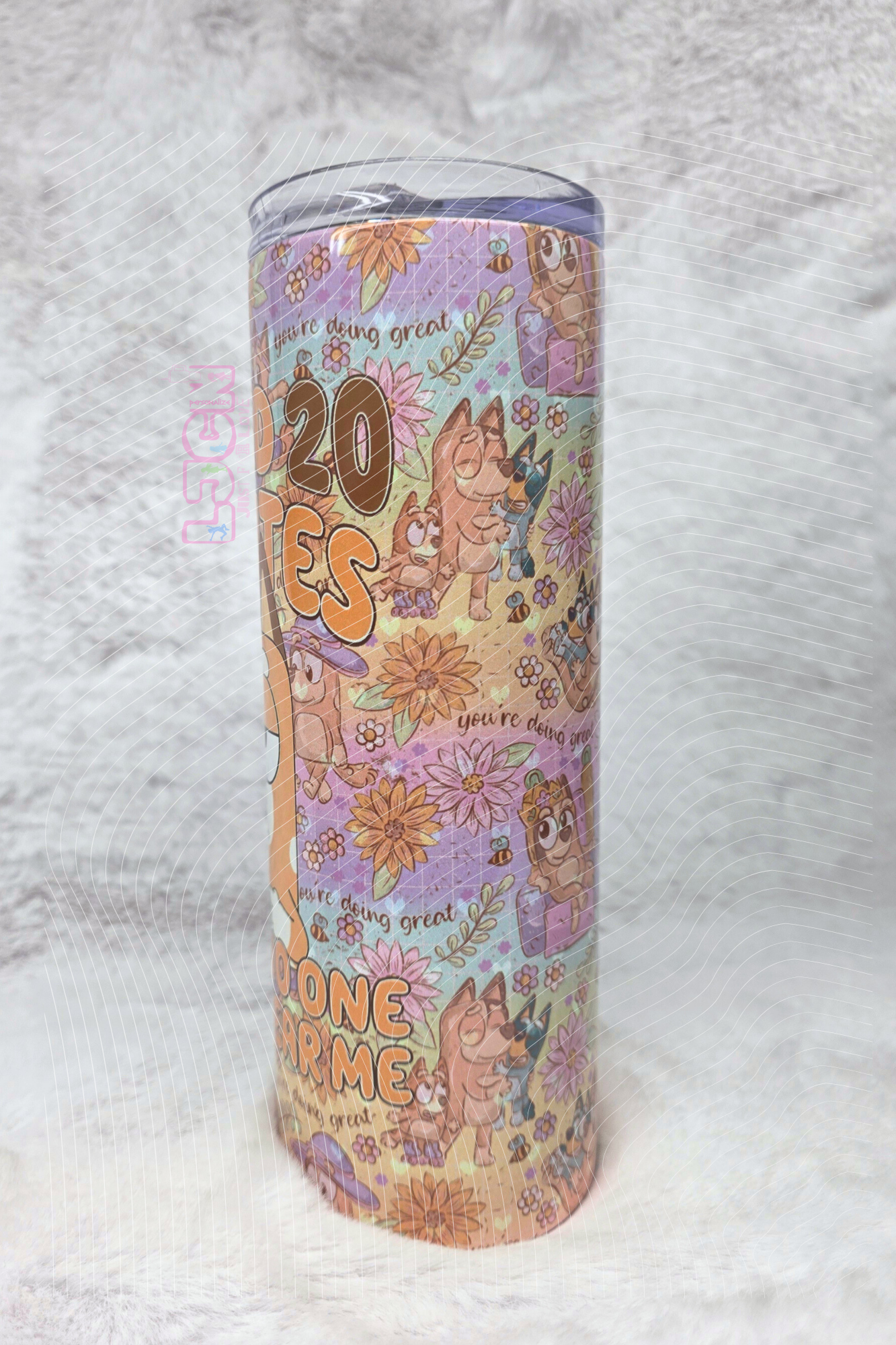 I need 20 minutes Skinny Tumbler